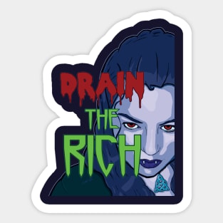 Drain The Rich (text-centered) Sticker